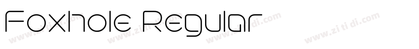 Foxhole Regular字体转换 Foxhole Regular字体转换
